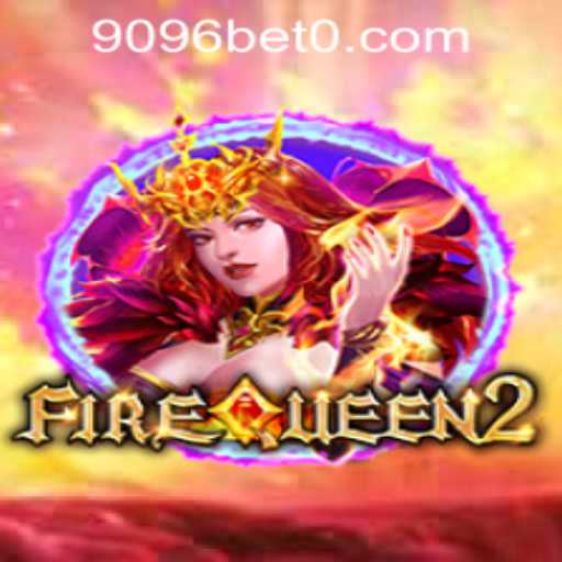 Exploring the Thrills of FireQueen2: A New Era in Online Gaming with 9096bet PH Login
